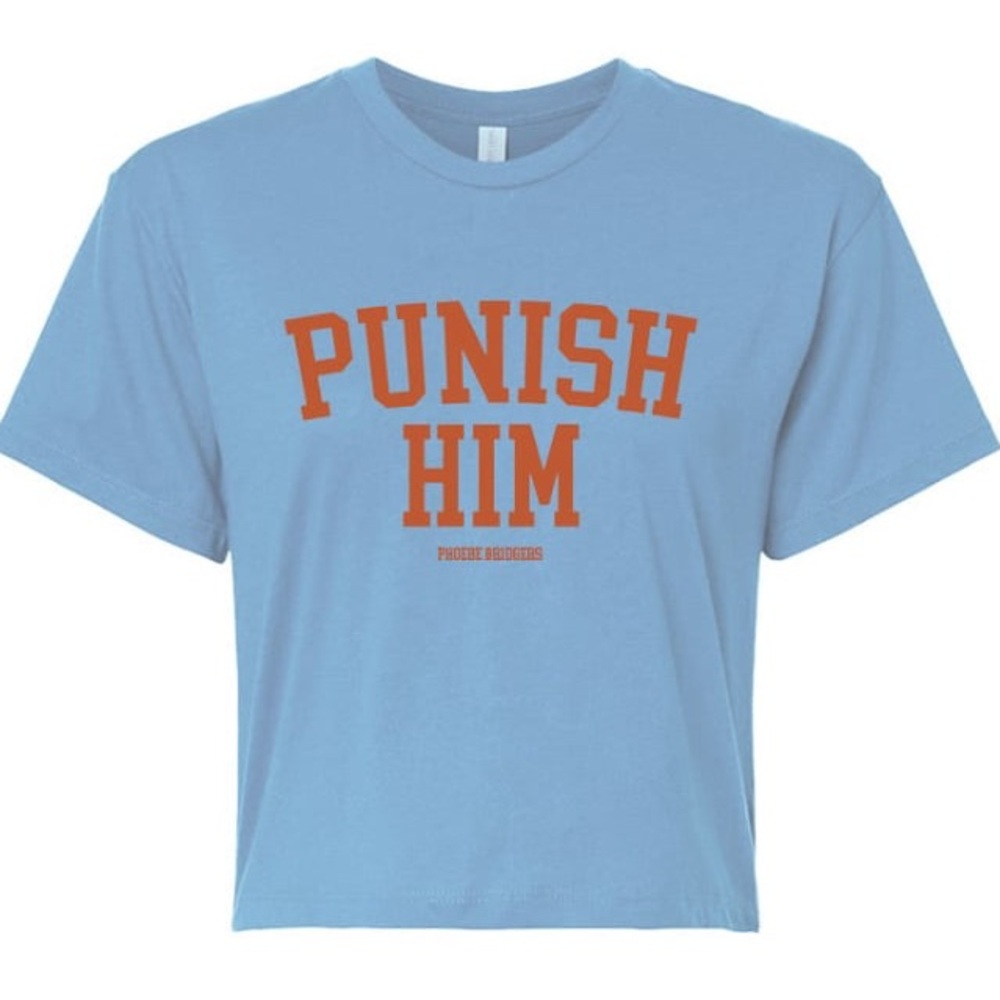 Punish Him Phoebe Bridgers Merch T Shirt